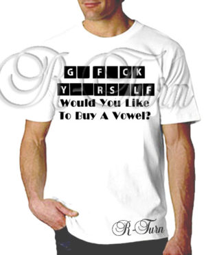 Go F*ck Yourself T-Shirt