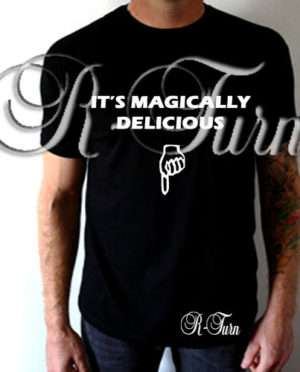 It’s Magically Delicious T-Shirt