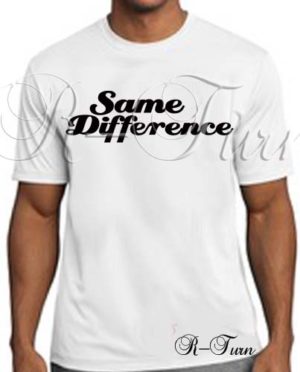 Same Difference T-Shirt